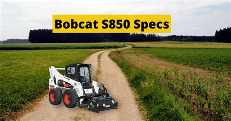 s850 bobcat specs